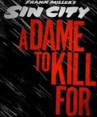 A Dame for whom to Kill, surely.